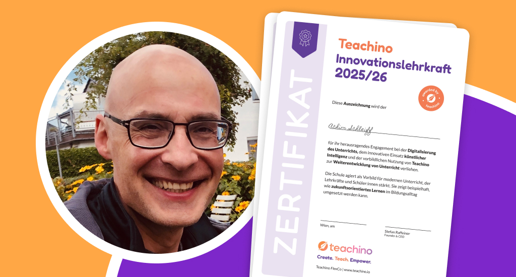 Achim Schleiff mit seiner Auszeichnung zur Teachino Innovationsschule